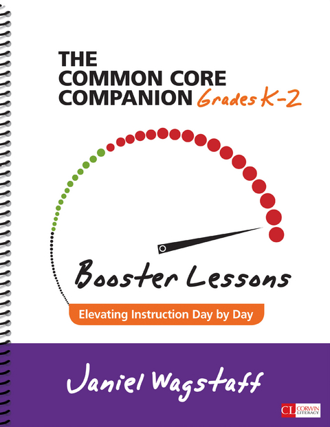 The Common Core Companion: Booster Lessons, Grades K-2 - Janiel M. Gunther