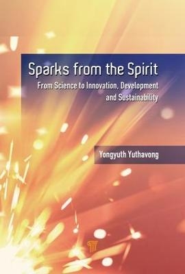 Sparks from the Spirit - Yongyuth Yuthavong