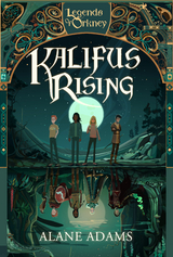 Kalifus Rising -  Alane Adams