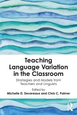 Teaching Language Variation in the Classroom - 