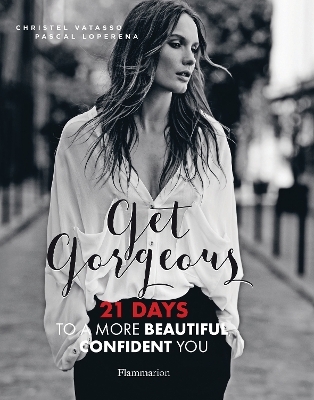 Get Gorgeous - Christel Vatasso, Pascal Loperena