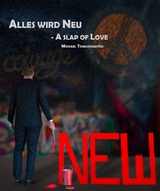 Alles wird Neu - Michael Tomaschautzki
