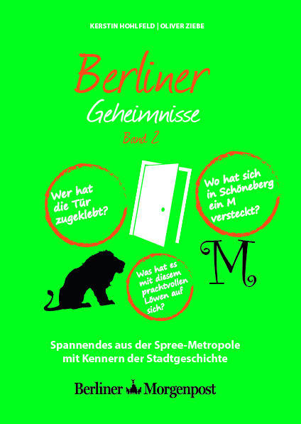 Berliner Geheimnisse Band 2 - Kerstin Hohlfeld, Oliver Ziebe