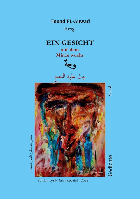 Ein Gesicht, auf dem Minze wuchs - 