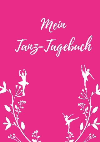Mein Tanz-Tagebuch