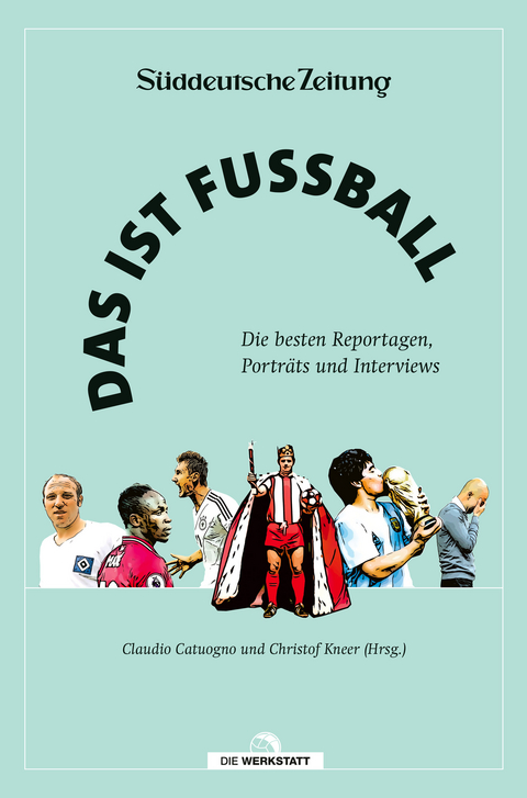 Das ist Fu&szlig;ball - 