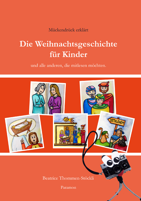Die Weihnachtsgeschichte f&uuml;r Kinder - Beatrice Thommen-St&ouml;ckli