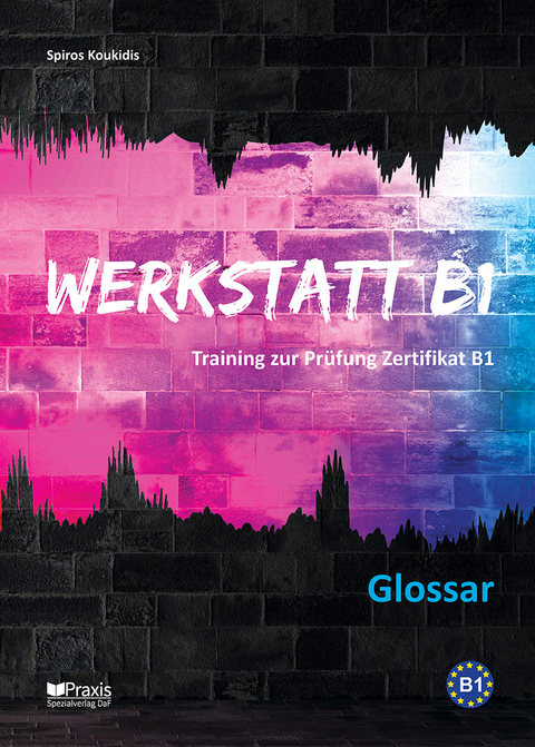 Werkstatt B1: Glossar (Deutsch-Griechisch) - Spiros Koukidis