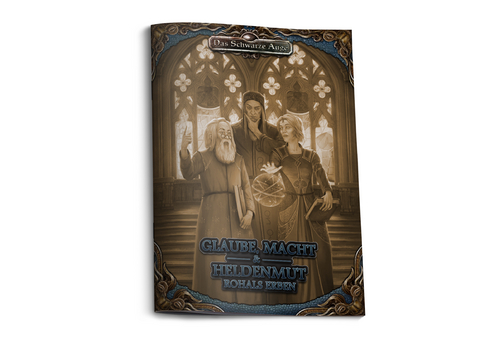 DSA5 - Glaube, Macht und Heldenmut - Rohals Erben - Alex Spohr, Nikolai Hoch