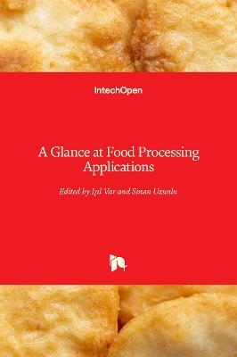 A Glance at Food Processing Applications