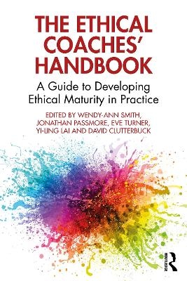 The Ethical Coaches&rsquo; Handbook - 