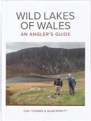 WILD LAKES OF WALES - Ceri Thomas