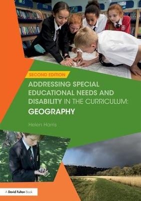 Addressing Special Educational Needs and Disability in the Curriculum: Geography - Helen Harris