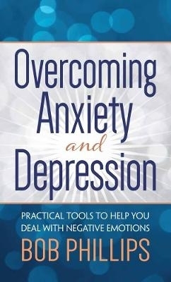 Overcoming Anxiety and Depression