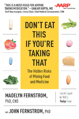 Don't Eat This If You're Taking That -  John Fernstrom,  Madelyn Fernstrom