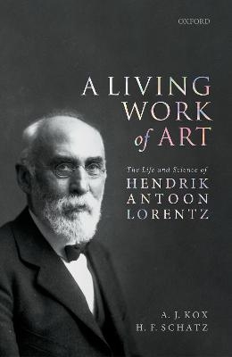A Living Work of Art - A. J. Kox, H. F. Schatz