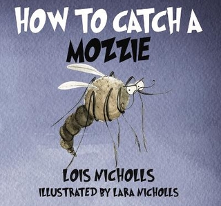 How to Catch a Mozzie