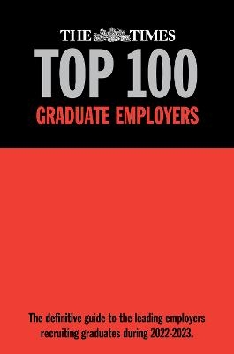 The Times Top 100 Graduate Employers 2022-2023