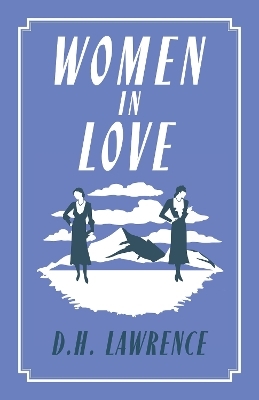 Women in Love - D.H. Lawrence