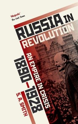 Russia in Revolution - S. A. Smith