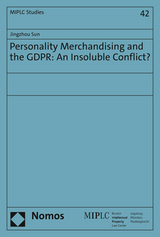 Personality Merchandising and the GDPR: An Insoluble Conflict? - Jingzhou Sun