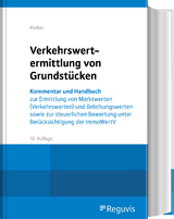 Verkehrswertermittlung von Grundstücken - Kleiber, Wolfgang; Fischer, Roland; Werling, Ullrich
