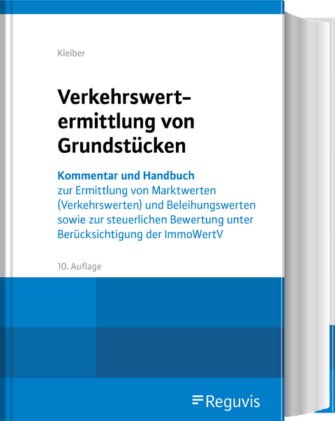 Verkehrswertermittlung von Grundst&uuml;cken - Wolfgang Kleiber, Roland Fischer, Ullrich Werling