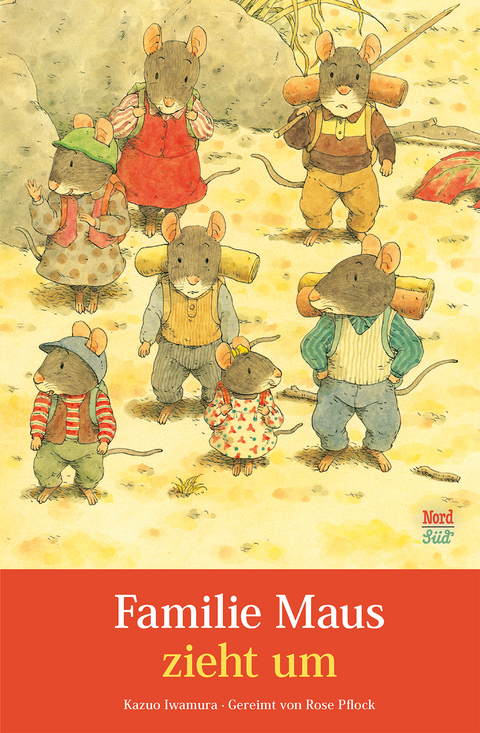 Familie Maus zieht um - Rose Pflock, Kazuo Iwamura