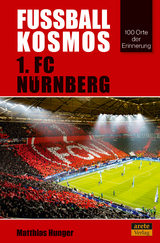 Fu&szlig;ballkosmos 1. FC N&uuml;rnberg - Matthias Hunger