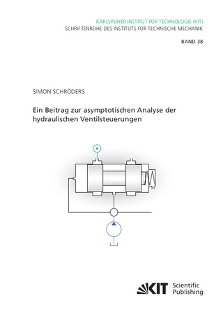 Ein Beitrag zur asymptotischen Analyse der hydraulischen Ventilsteuerungen