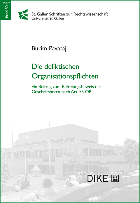 Die deliktischen Organisationspflichten - Burim Pavataj