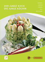 Der junge Koch/Die junge K&ouml;chin - Thomas Wolffgang, Frank Brandes, Conrad Kr&ouml;del, Heike Harten, Marco Voll