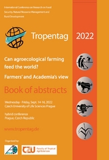 Tropentag 2022 &ndash; International Research on Food Security, Natural Resource Management and Rural Development - 