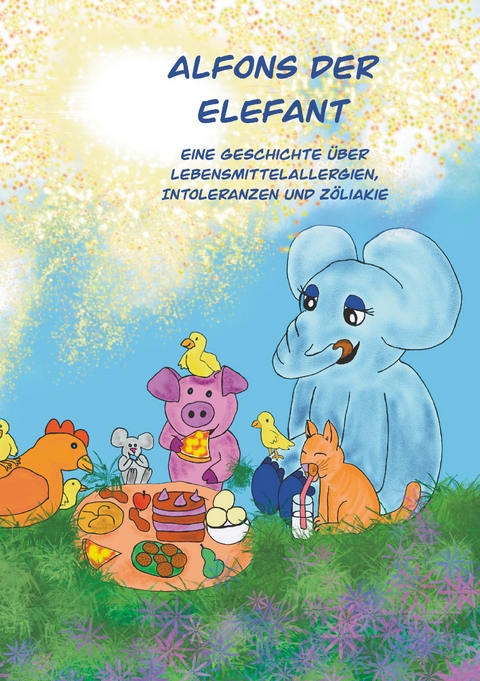 Alfons der Elefant - Tina Nu&szlig;bacher