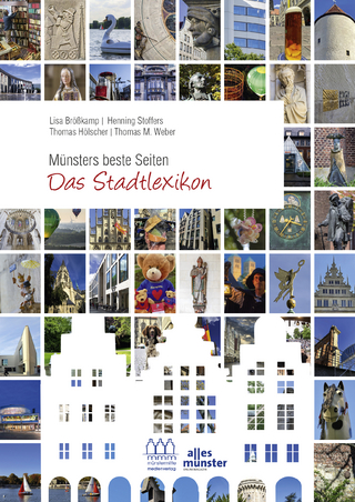 Münsters beste Seiten - Das Stadtlexikon