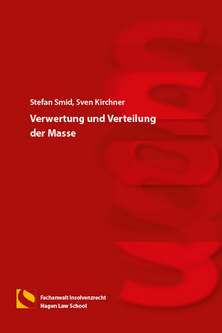 Verwertung und Verteilung der Masse