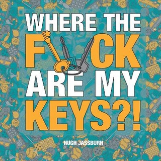Where the F*ck Are My Keys?