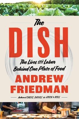 The Dish - Andrew Friedman