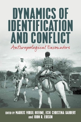 Dynamics of Identification and Conflict - 