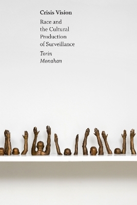 Crisis Vision - Torin Monahan