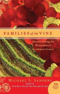 Families of the Vine - Michael Sanders