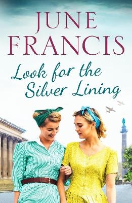 Look for the Silver Lining - June Francis