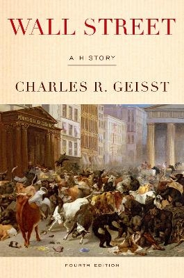 Wall Street - Charles R. Geisst