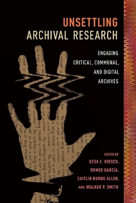 Unsettling Archival Research - 