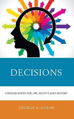 Decisions - George A. Goens