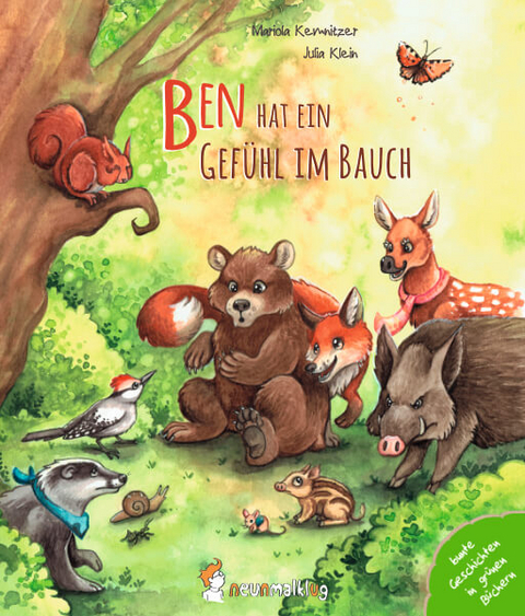 Ben hat ein Gef&uuml;hl im Bauch - Mariola Kemnitzer