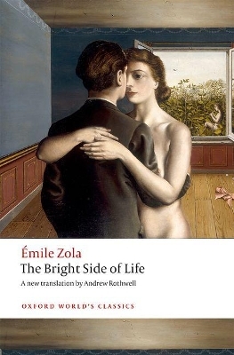 The Bright Side of Life - &Eacute;mile Zola