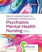 Davis Advantage for Townsend's Essentials of Psychiatric Mental Health Nursing - Morgan, Karyn I.
