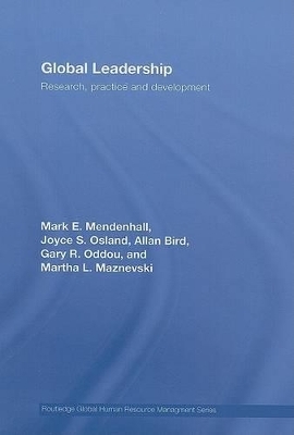 Global Leadership - Mark E. Mendenhall, Joyce Osland, Allan Bird, Gary R. Oddou, Martha L. Maznevski