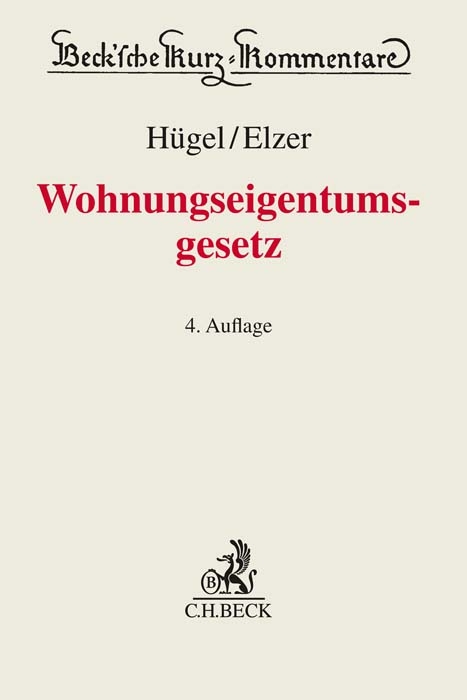 Wohnungseigentumsgesetz - Stefan Hügel, Günther R. Hagen